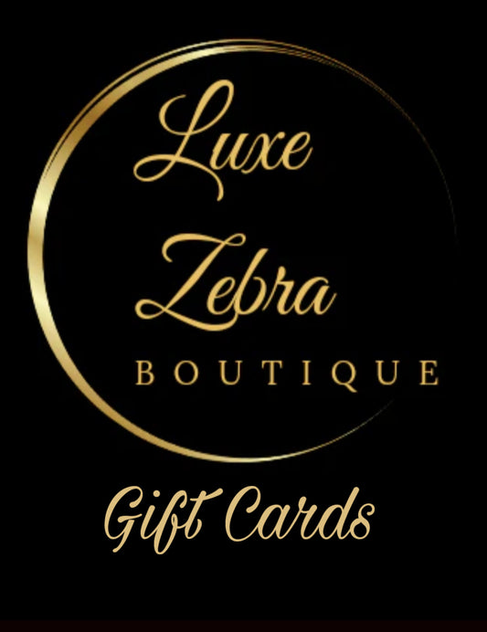 Luxe Zebra Boutique Gift Card